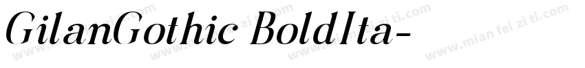 GilanGothic BoldIta字体转换